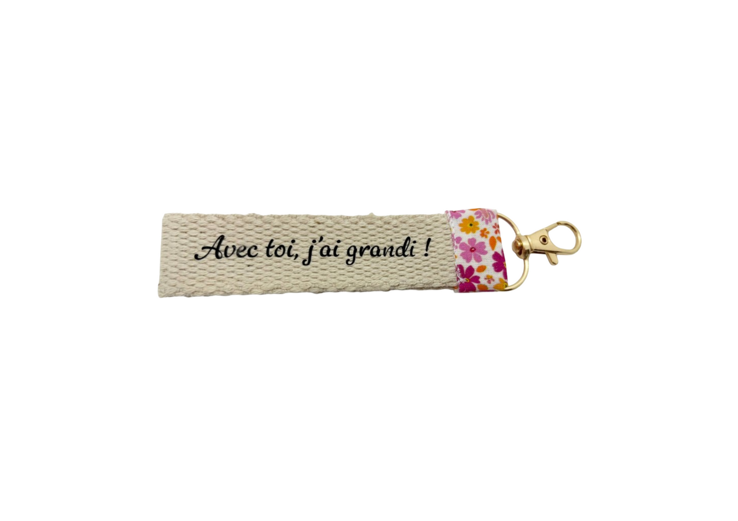 Porte - Clés " Avec toi, j'ai grandi !"