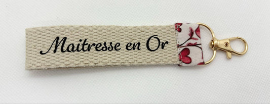 Porte - Clés " Maitresse en Or " - Spécial Maitresse