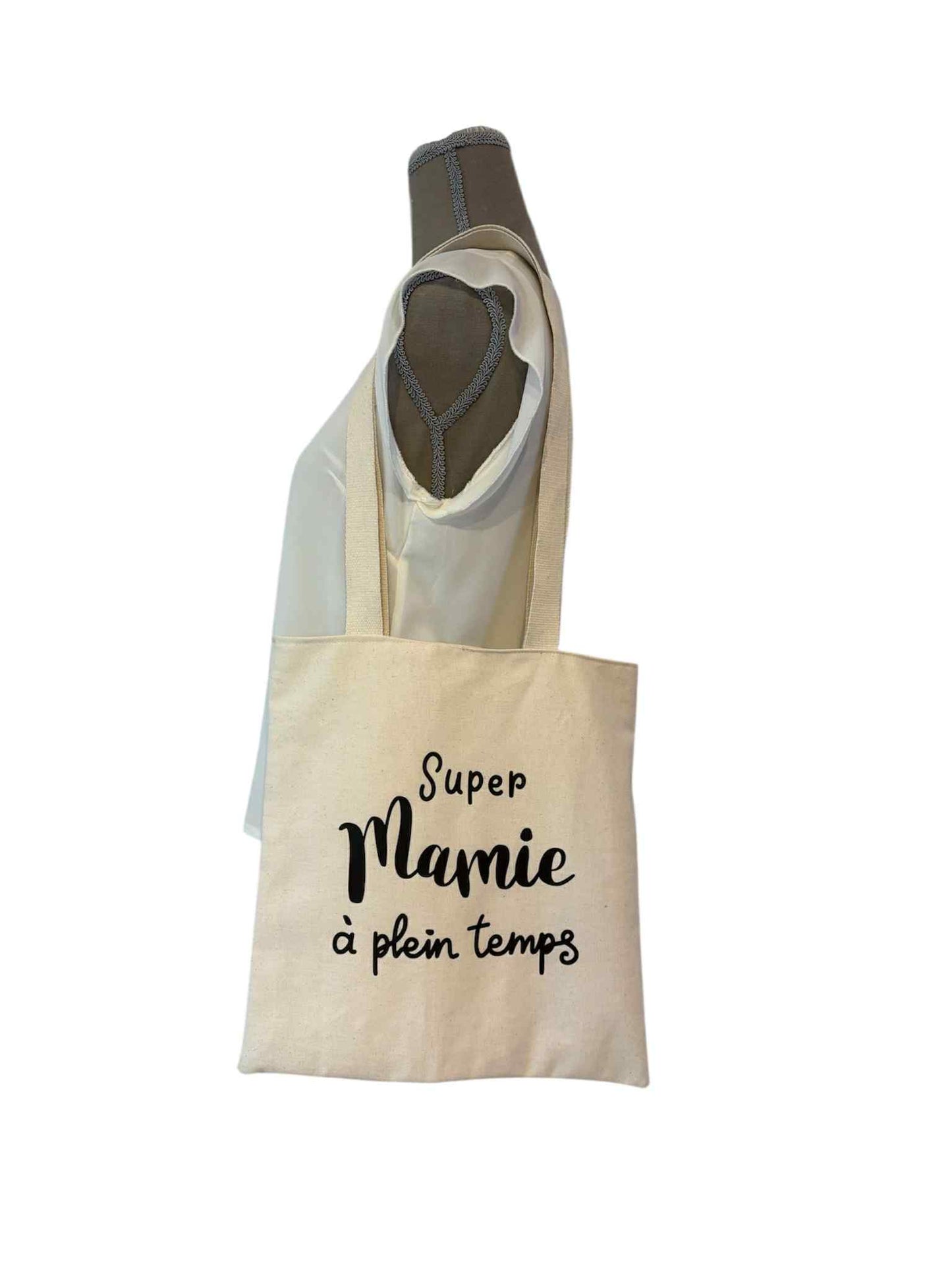 Tote Bag " Super Mamie à plein temps "